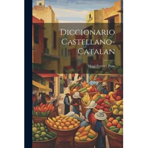 Diccionario Castellano-catalan