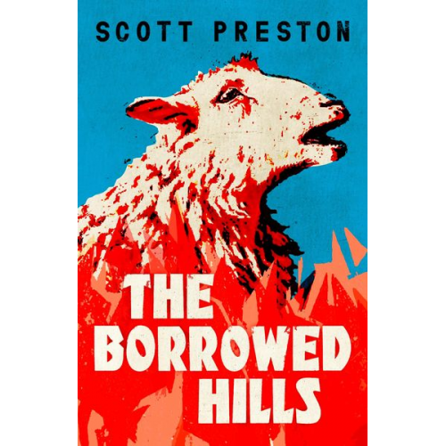 Scott Preston - The Borrowed Hills