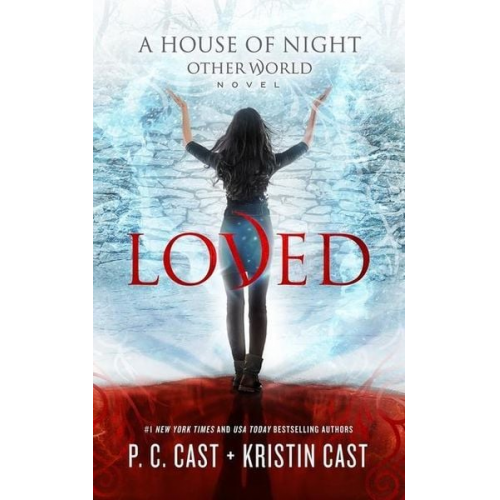 P.C. Cast Kristin Cast - Loved / House of Night World 1