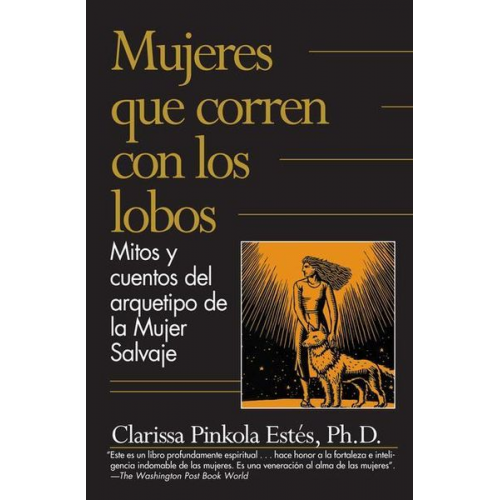 Clarissa Pinkola Estés - Mujeres Que Corren Con los Lobos