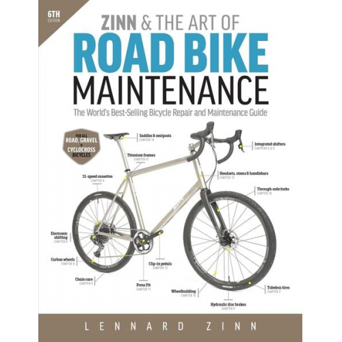 Lennard Zinn - Zinn & the Art of Road Bike Maintenance