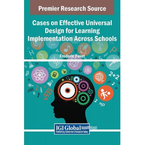 Cases on Effective Universal Design for Learning Implementation Across Schools