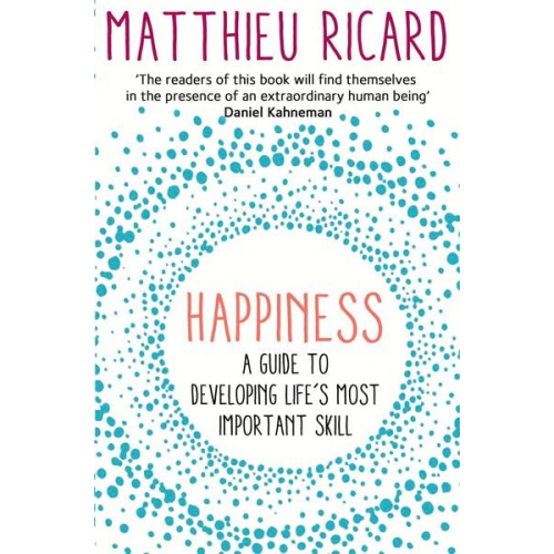 Matthieu Ricard - Happiness