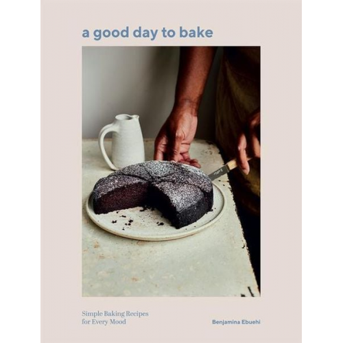 Benjamina Ebuehi - A Good Day to Bake