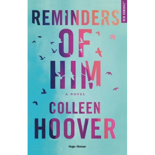 Colleen Hoover - Reminders of him