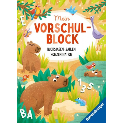 Anja Lohr Christine Pätz Britta Zimmermann - Ravensburger Mein Vorschul-Block: Buchstaben, Zahlen, Konzentration, Rätselblock ab 5 Jahre für die Vorschule, Vorbereitung auf die Einschulung