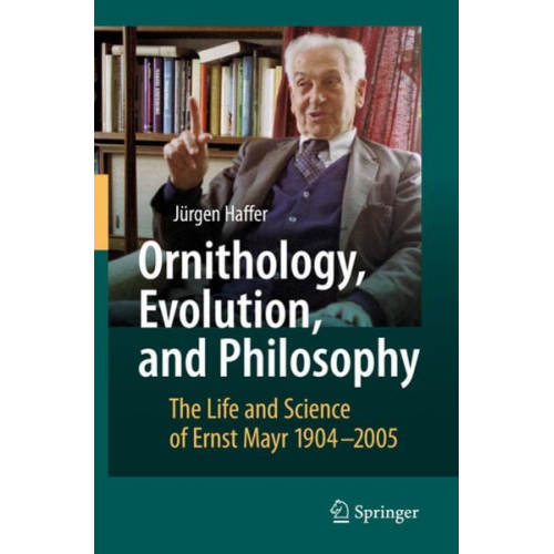 Jürgen Haffer - Ornithology, Evolution, and Philosophy