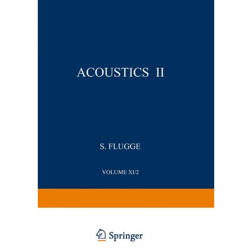 R. W. Leonard A. Barone Rohn Truell Charles Elbaum B. E. Noltingk - Akustik II / Acoustics II