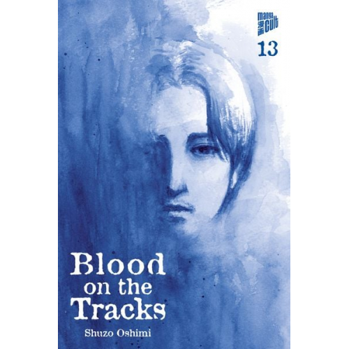 Shuzo Oshimi - Blood on the Tracks 13