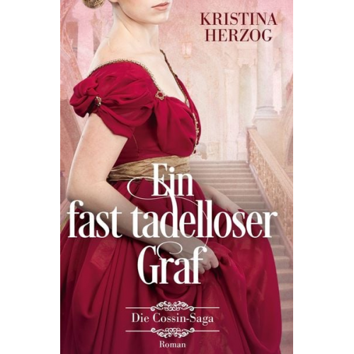 Kristina Herzog - Ein fast tadelloser Graf