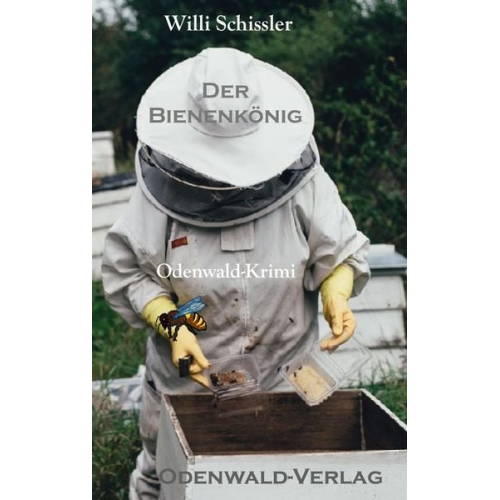 Willi Schissler - Der Bienenkönig