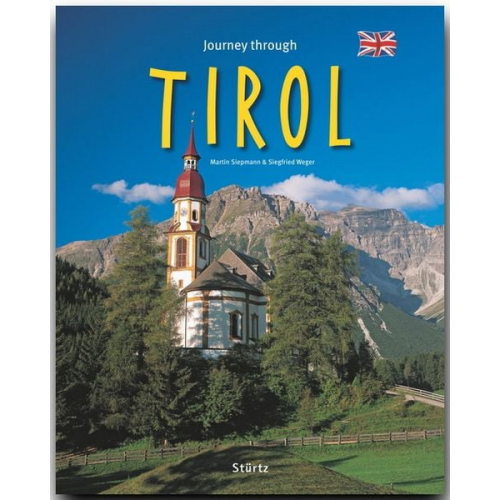 Siegfried Weger - Journey through Tirol - Reise durch Tirol