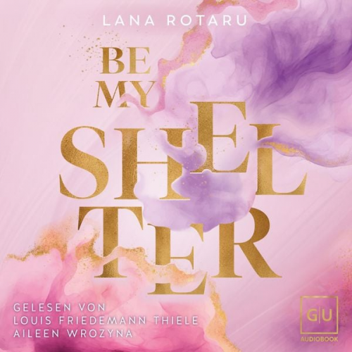 Lana Rotaru - Be My Shelter