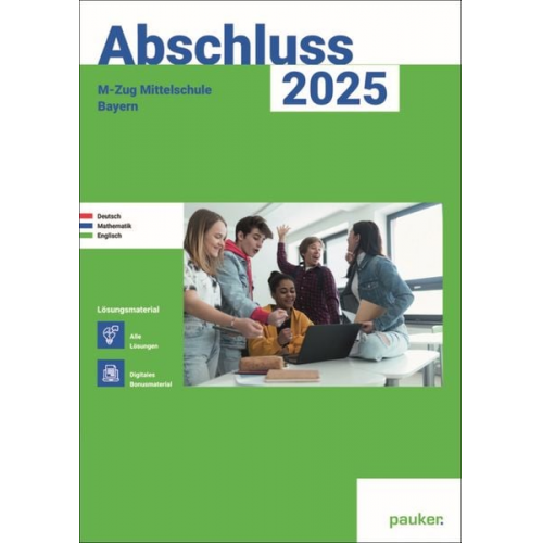 Bergmoser + Höller Verlag AG - M-Zug 2025 - Mittelschule Bayern - Lösungsband - Deutsch, Mathe, Englisch