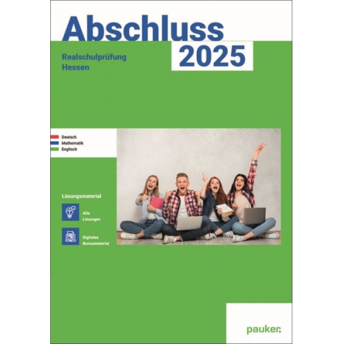 Bergmoser + Höller Verlag AG - Abschluss 2025 - Realschule Hessen - Lösungen - Deutsch, Mathematik, Englisch