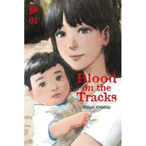 Shuzo Oshimi - Blood on the Tracks 1