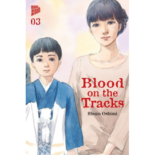 Shuzo Oshimi - Blood on the Tracks 3