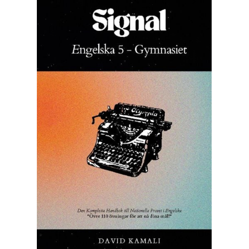 David Kamali - Signal: Engelska 5 - Gymnasiet