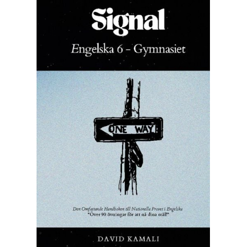 David Kamali - Signal: Engelska 6 - Gymnasiet