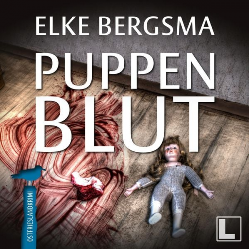 Elke Bergsma - Puppenblut