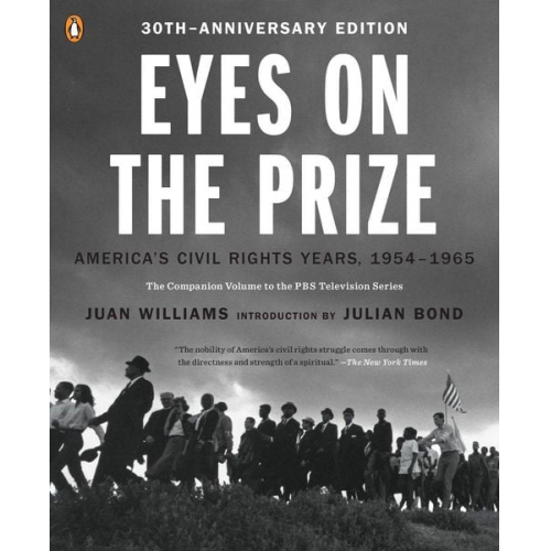 Juan Williams - Eyes on the Prize