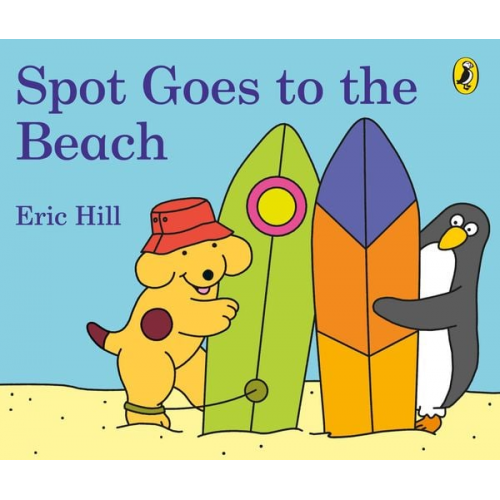 Eric Hill - Spot Goes to the Beach