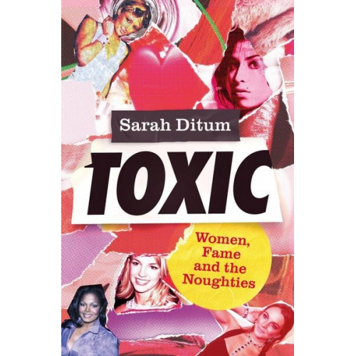 Sarah Ditum - Toxic