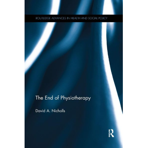 David A. Nicholls - The End of Physiotherapy