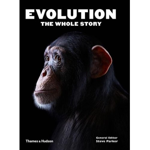 Steve (ed) Parker - Evolution: The Whole Story