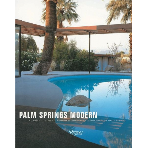 Adele Cygelman - Palm Springs Modern