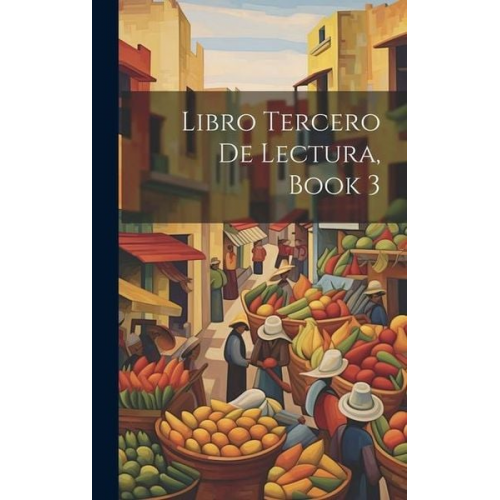 Libro Tercero De Lectura, Book 3