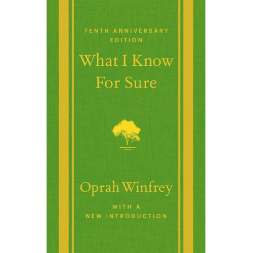 Oprah Winfrey - What I Know For Sure - Tenth Anniversary Edition