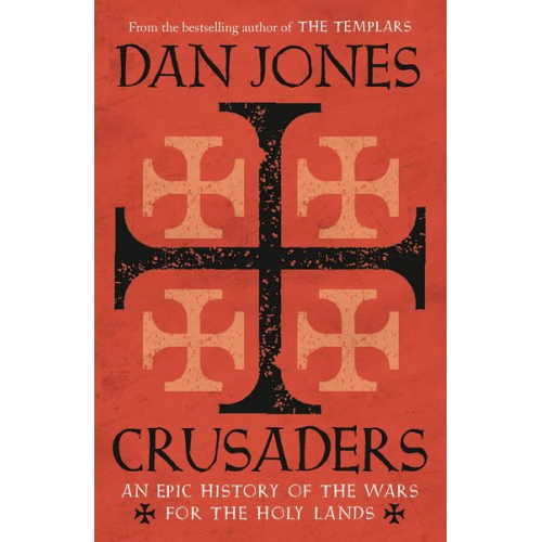 Dan Jones - Crusaders