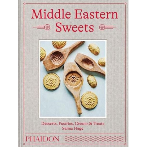 Salma Hage - Middle Eastern Sweets