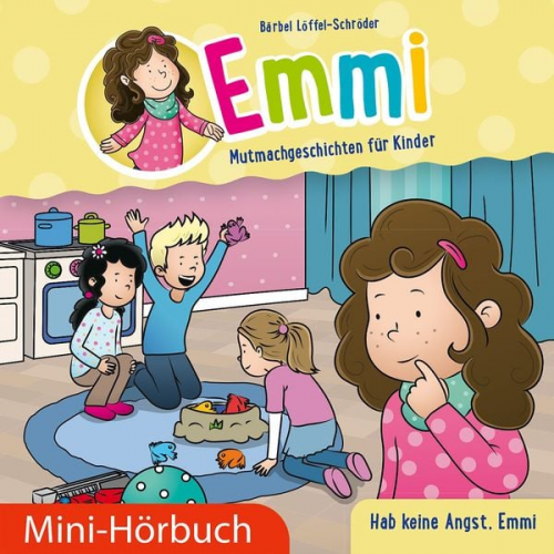 Bärbel Löffel-Schröder - Hab keine Angst, Emmi