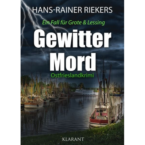 Hans-Rainer Riekers - Gewittermord. Ostfrieslandkrimi