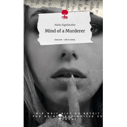 Malin Eigelshofen - Mind of a Murderer. Life is a Story - story.one