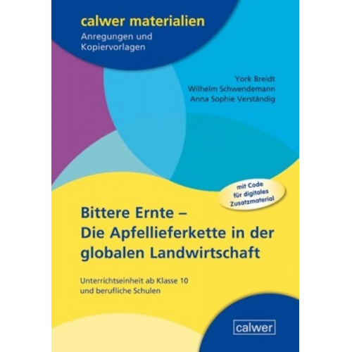 Wilhelm Schwendemann York Breidt Anna Sophie Verständig - Bittere Ernte - Die Apfellieferkette in der globalen Landwirtschaft