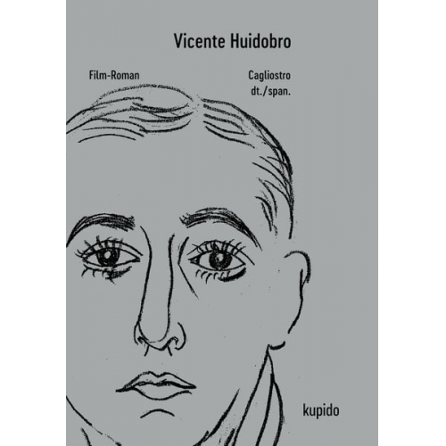 Vicente Huidobro - Cagliostro