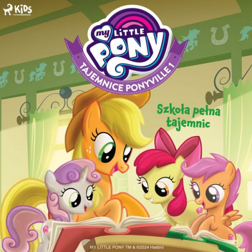 Hasbro France SAS - My Little Pony - Tajemnice Ponyville 1 – Szkoła pełna tajemnic