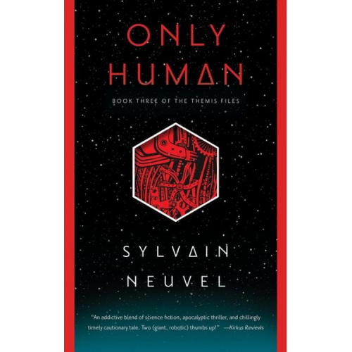 Sylvain Neuvel - Only Human