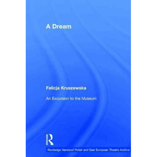 Felicja Kruszewska - A Dream