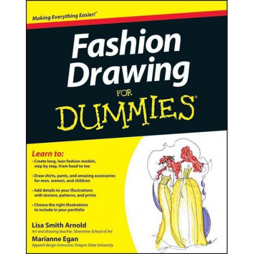 Marianne Egan Lisa Arnold - Fashion Drawing For Dummies