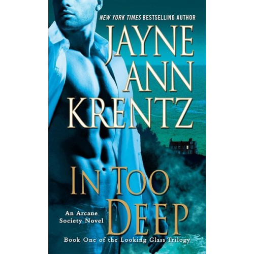 Jayne Ann Krentz - In Too Deep