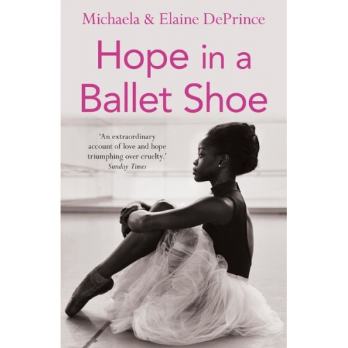 Michaela DePrince Elaine DePrince - Hope in a Ballet Shoe