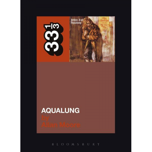 Allan Moore - Jethro Tull's Aqualung