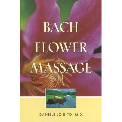 Daniele Lo Rito - Bach Flower Massage