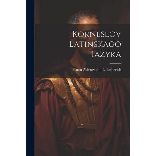 Korneslov latinskago iazyka