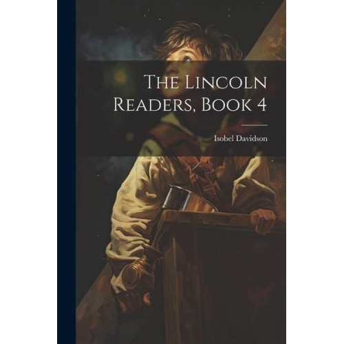 Isobel Davidson - The Lincoln Readers, Book 4