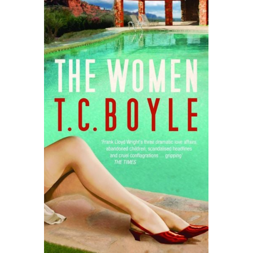 T. C. Boyle - The Women